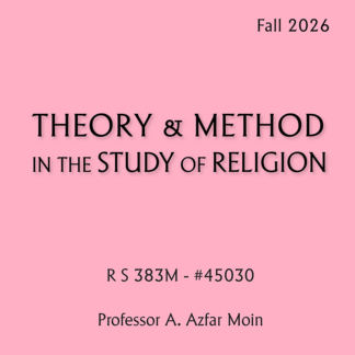 R S 383M - Theory and Method in the Study of Religion