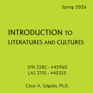 SPN 328C / LAS 370S - Introduction to Literatures and Cultures