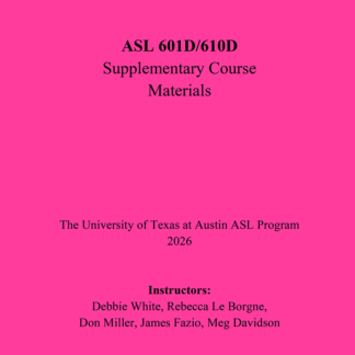 ASL 601D/610D - American Sign Language