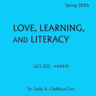 UGS 302 - Love, Learning, and Literacy